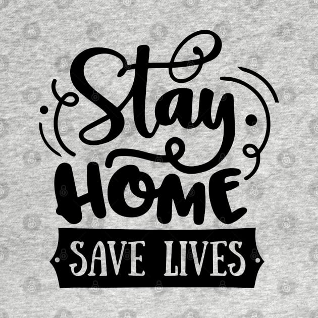 Stay home Save lives by peace and love
